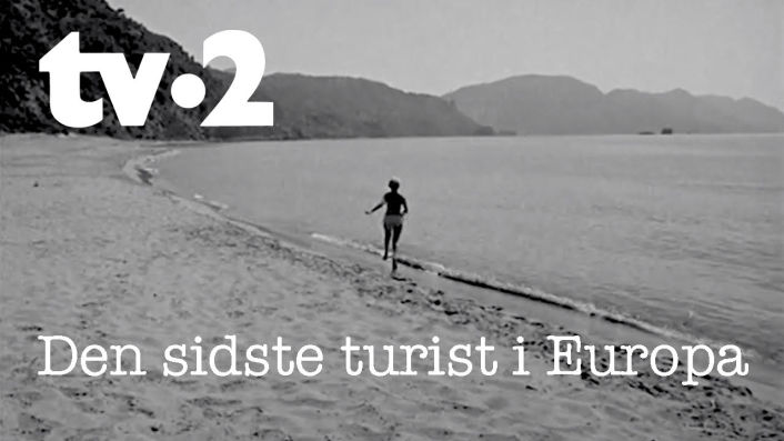 TV-2 Den sidste turist i Europa